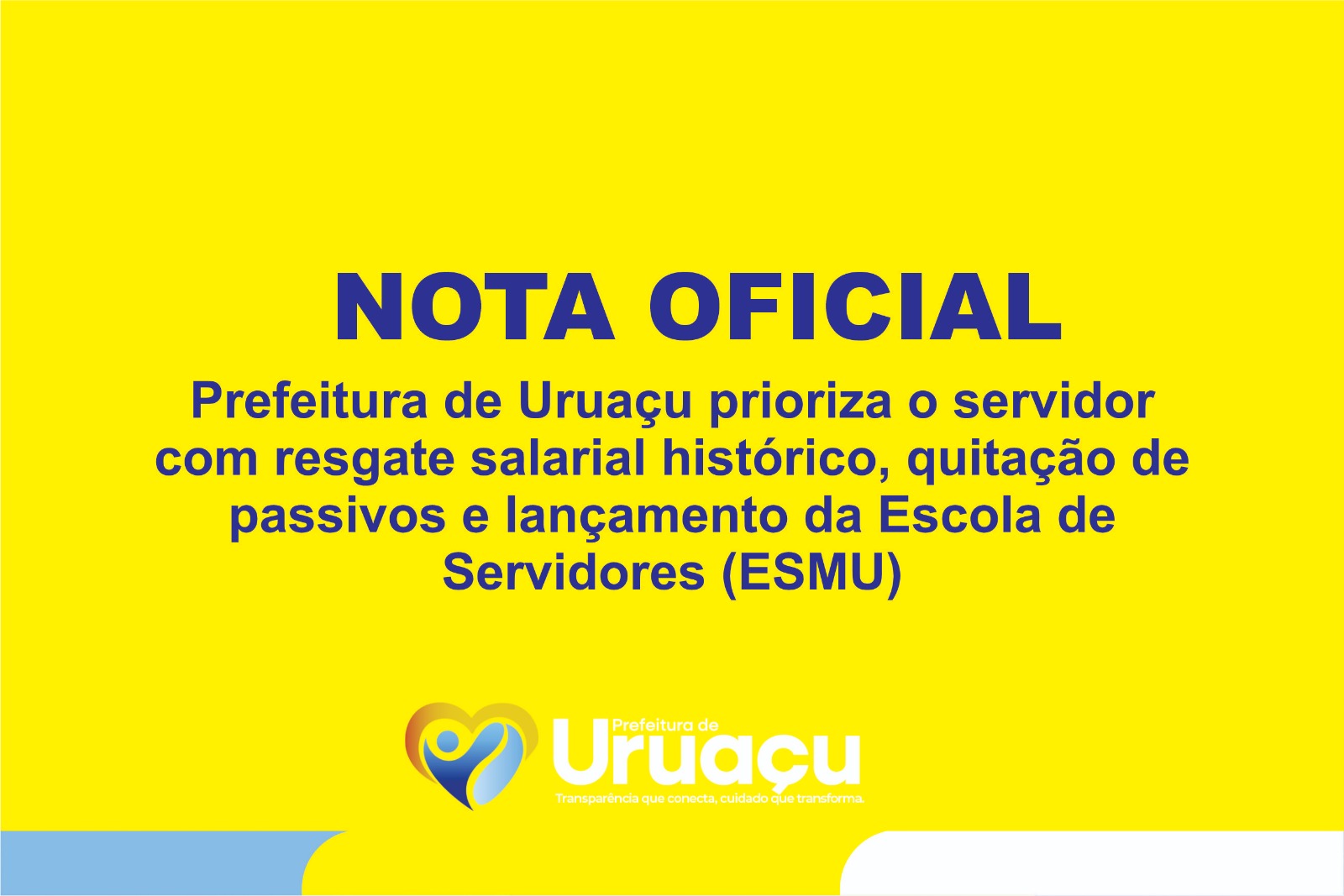 Prefeitura de Uruaçu prioriza o servidor com resgate salarial histórico, quitação de passivos e lançamento da Escola de Servidores (ESMU)